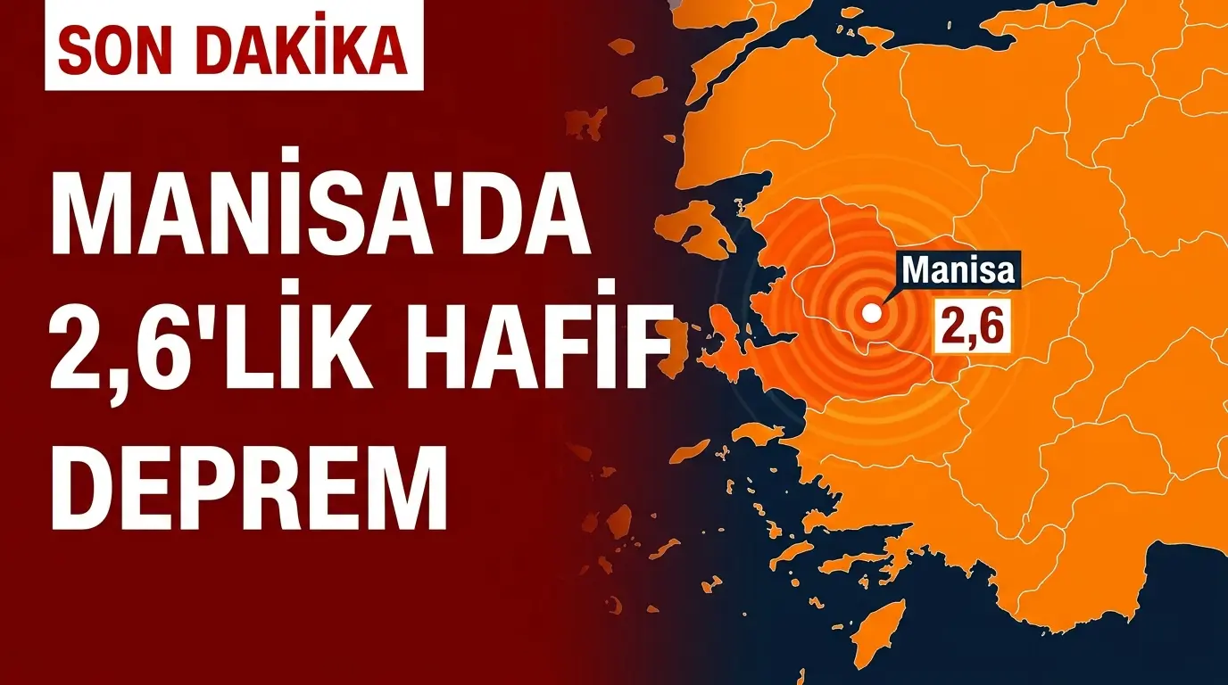 Manisa ve Balıkesir Sınırında 2.6 Büyüklüğünde Deprem: Son Durum
