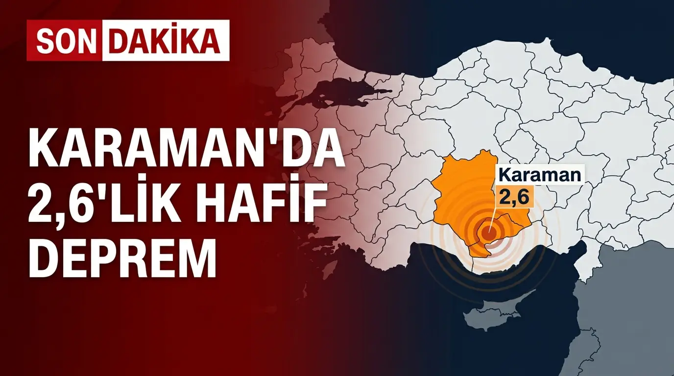 Karaman ve Mersin Sınırında Korkutan Deprem: 2.6 Büyüklüğünde Sarsıntı