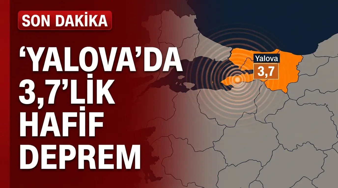 Yalova ve Bursa Çevresinde Korkutan Sarsıntı: 3.7 Büyüklüğünde Deprem
